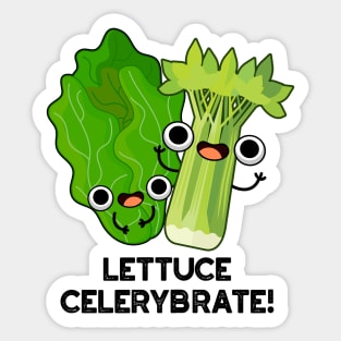 Lettuce Celerybrate Cute Veggie Pun Sticker